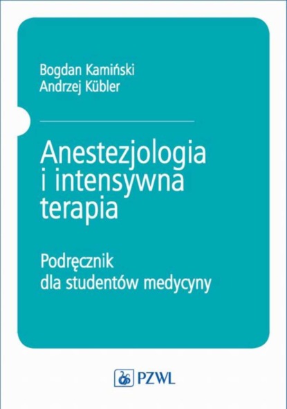 

Anestezjologia i intensywna terapia