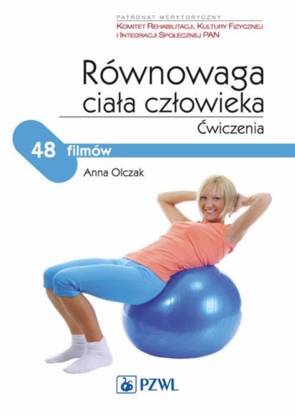 Anna Olczak - Równowaga ciała człowieka