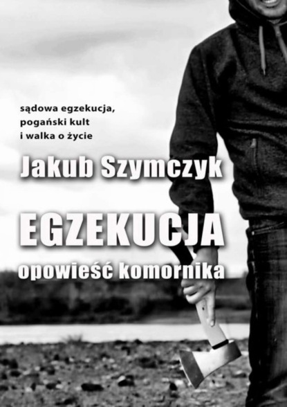 

Egzekucja. Opowieść komornika