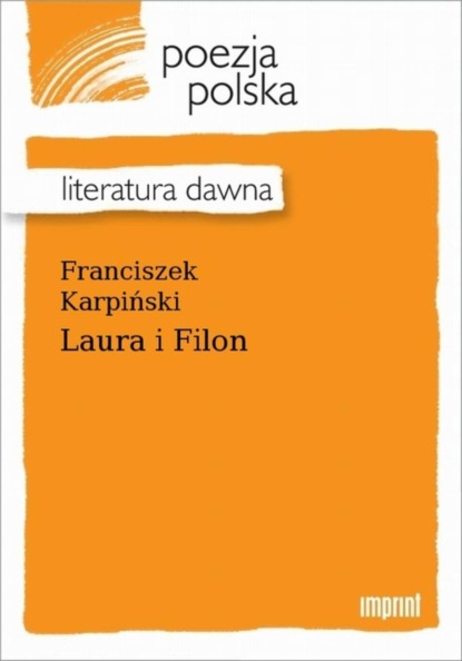 Franciszek Karpiński — Laura i Filon