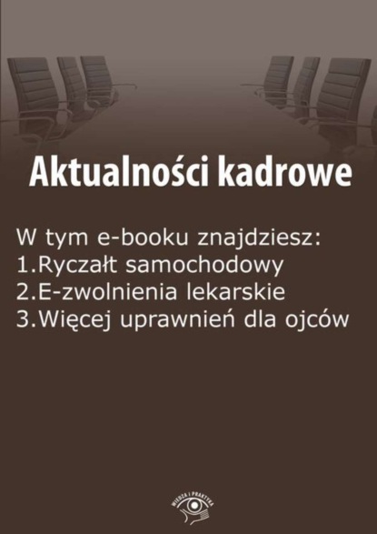 

Aktualności kadrowe, wydanie sierpień 2015 r.