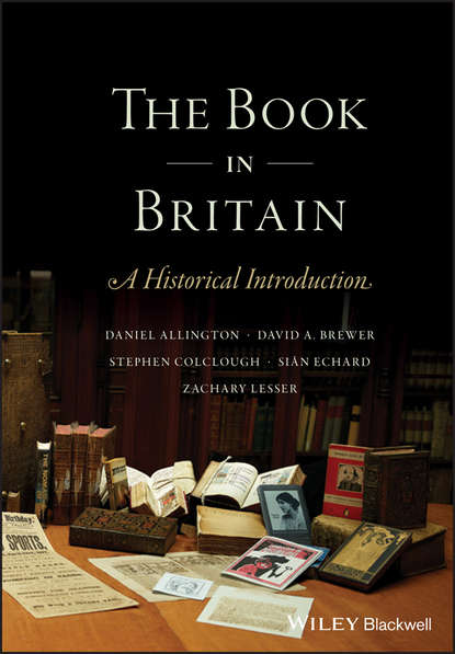 Sian  Echard - The Book in Britain. A Historical Introduction
