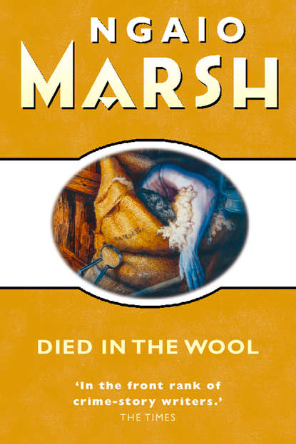 Ngaio  Marsh - Died in the Wool