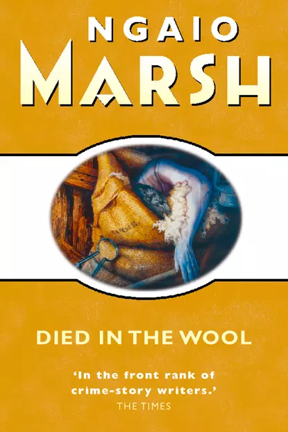 Обложка книги Died in the Wool, Ngaio  Marsh