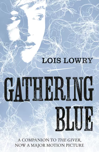 Обложка книги Gathering Blue, Lois  Lowry