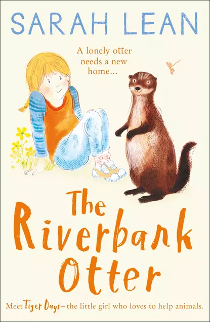 Обложка книги The Riverbank Otter, Sarah  Lean