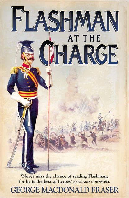 George Fraser MacDonald - Flashman at the Charge