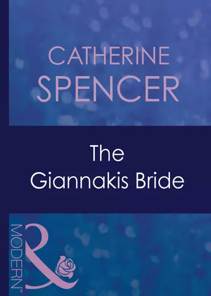 Обложка книги The Giannakis Bride, Catherine  Spencer