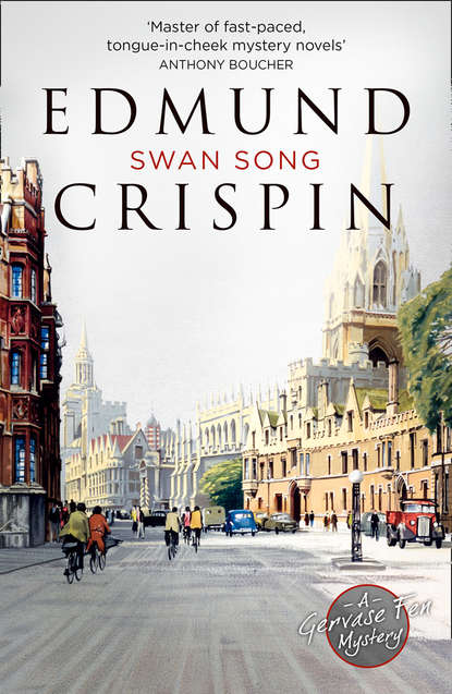 Edmund  Crispin - Swan Song