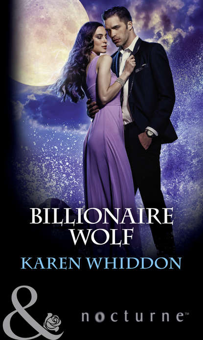 Karen  Whiddon - Billionaire Wolf