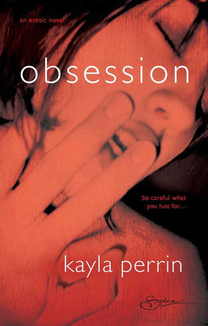Kayla  Perrin - Obsession