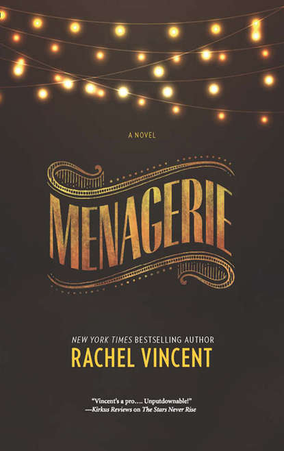 Rachel  Vincent - Menagerie