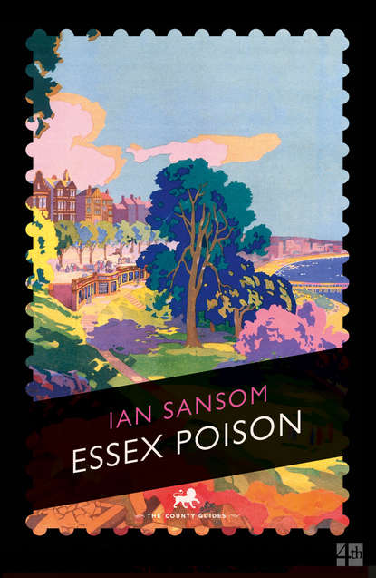 Ian  Sansom - Essex Poison