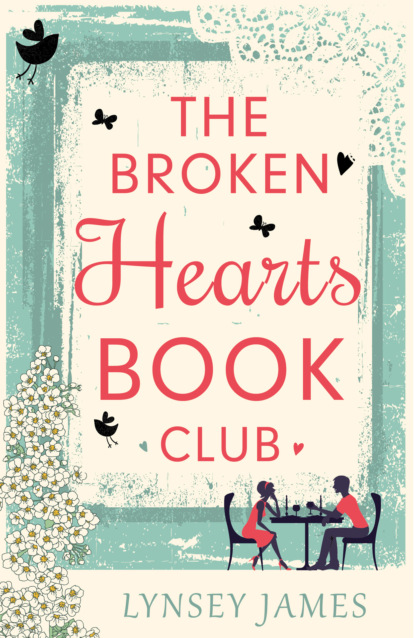 Lynsey James — The Broken Hearts Book Club
