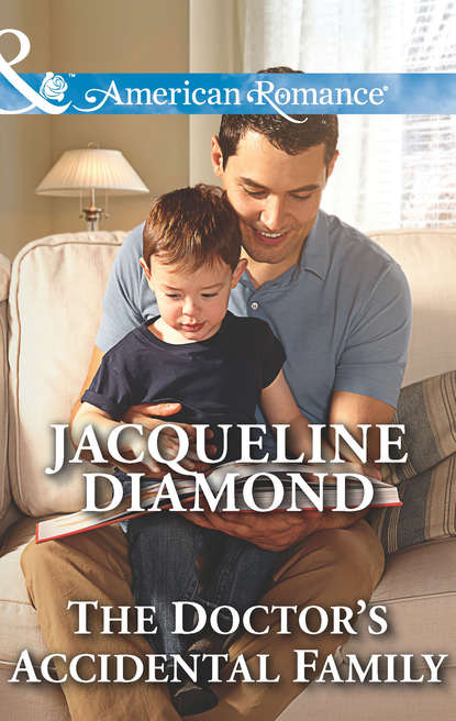 Jacqueline  Diamond - The Doctor's Accidental Family
