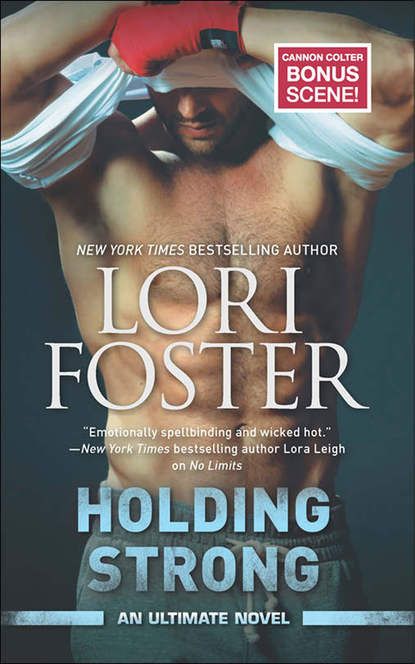 Lori Foster — Holding Strong