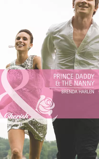 Обложка книги Prince Daddy & the Nanny, Brenda  Harlen