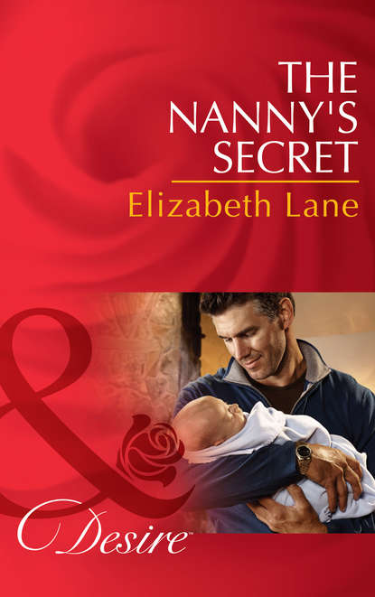 Elizabeth Lane - The Nanny's Secret