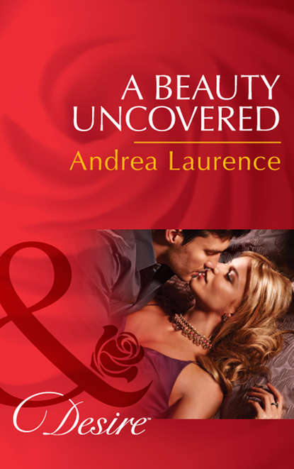 Andrea Laurence — A Beauty Uncovered