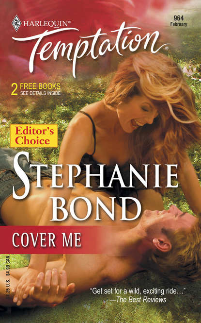 Stephanie  Bond - Cover Me