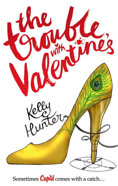 Kelly Hunter - The Trouble with Valentine's