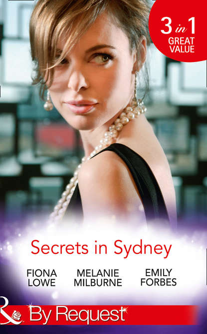 Fiona  Lowe - Secrets In Sydney: Sydney Harbour Hospital: Tom's Redemption