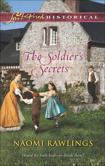 Naomi  Rawlings - The Soldier's Secrets