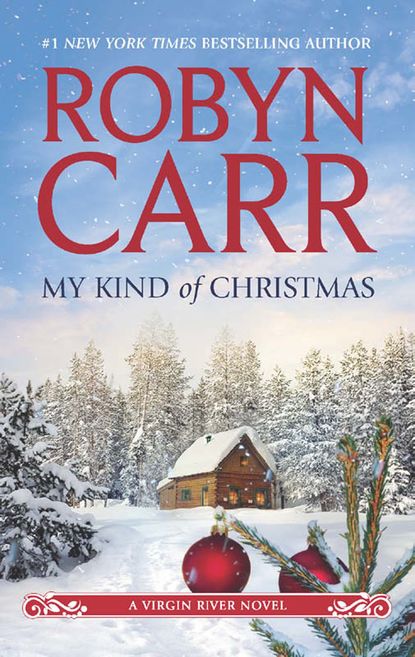 Робин Карр — My Kind of Christmas