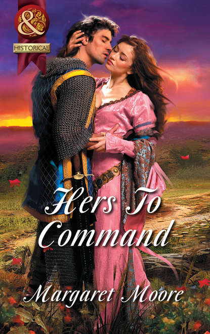 Margaret  Moore - Hers To Command