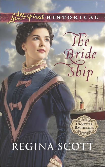 The Bride Ship (Regina  Scott). 