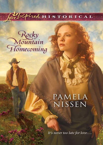 Rocky Mountain Homecoming (Pamela  Nissen). 