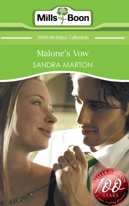 Обложка книги Malone's Vow, Сандра Мартон