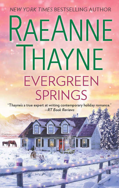RaeAnne  Thayne - Evergreen Springs
