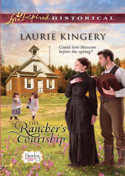 The Rancher's Courtship (Laurie  Kingery). 