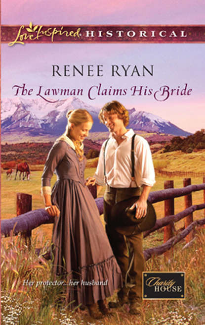 Renee  Ryan - The Lawman Claims His Bride