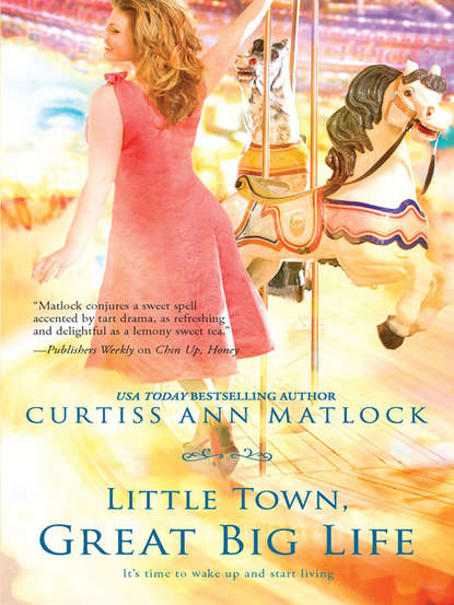 Curtiss Matlock Ann - Little Town, Great Big Life