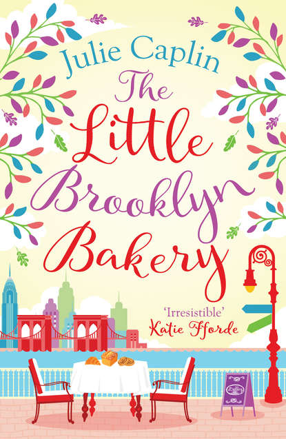 Julie  Caplin - The Little Brooklyn Bakery: A heartwarming feel good novel full of cakes and romance!