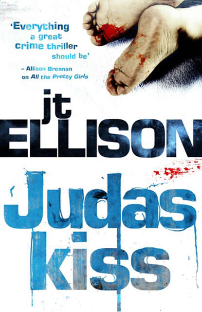 J.T.  Ellison - Judas Kiss