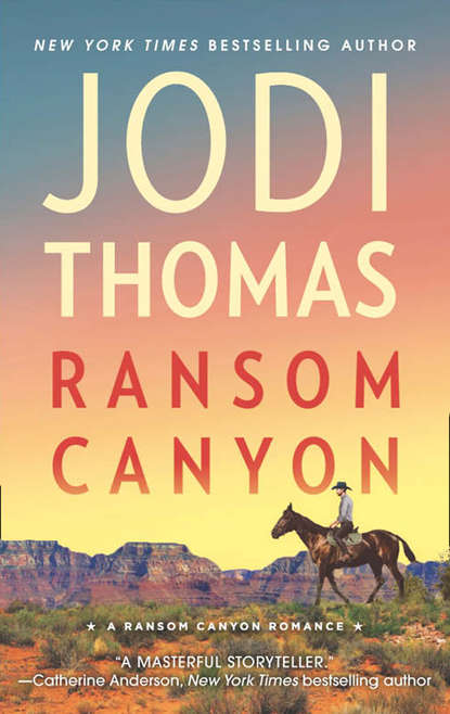 Jodi  Thomas - Ransom Canyon