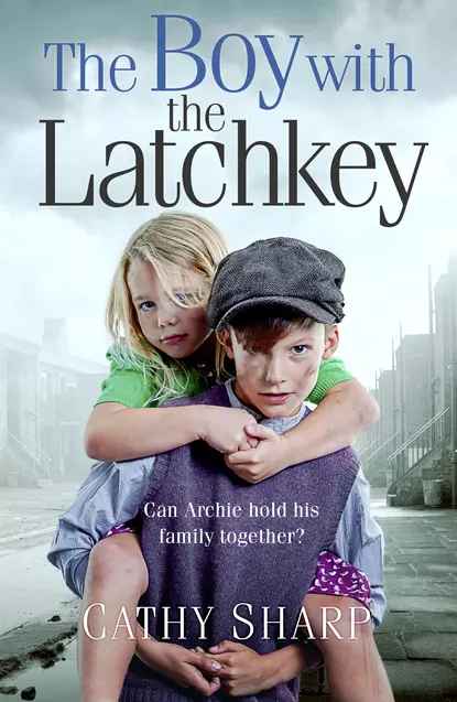Обложка книги The Boy with the Latch Key, Cathy  Sharp