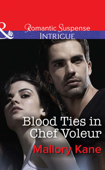 Mallory  Kane - Blood Ties in Chef Voleur