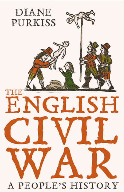 The English Civil War: A People’s History (Diane  Purkiss). 