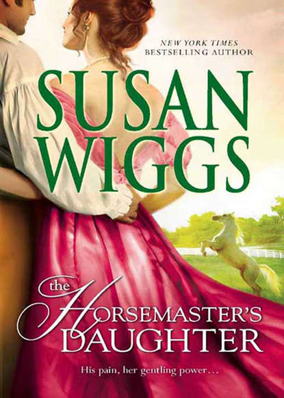 Сьюзен Виггс - The Horsemaster's Daughter