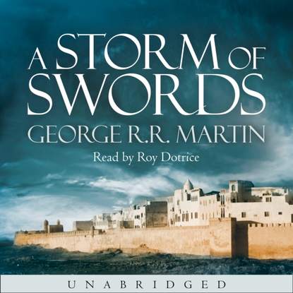 Storm of Swords - Джордж Р. Р. Мартин