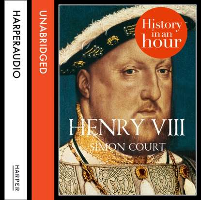 

Henry VIII