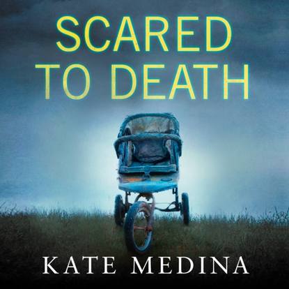 Kate Medina - Scared to Death