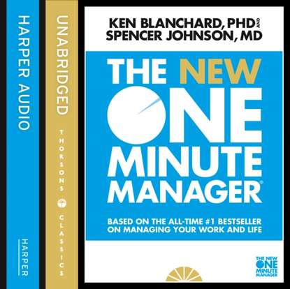 Kenneth H. Blanchard — New One Minute Manager