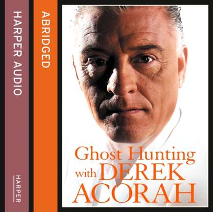 Derek Acorah - Ghost Hunting with Derek Acorah