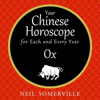 

Your Chinese Horoscope for Each and Every Year - Ox