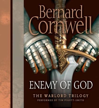 Bernard Cornwell - Enemy of God